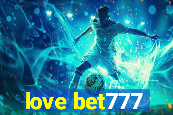 love bet777